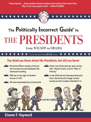 cover image of The Politically Incorrect Guide to the Presidents